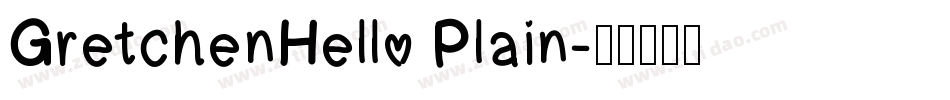 GretchenHello Plain字体转换